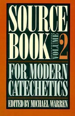 Sourcebook for Modern Catechetics 0884893928 Book Cover