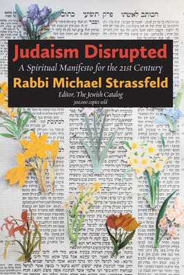 Judaism Disrupted: A Spiritual Manifesto for th... 1953829376 Book Cover