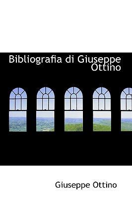 Bibliografia Di Giuseppe Ottino 1110018274 Book Cover