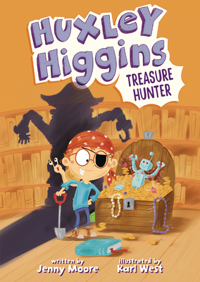 Huxley Higgins, Treasure Hunter B0G4T4R1ZB Book Cover
