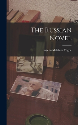 The Russian Novel 1016635575 Book Cover