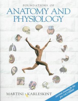 Foundations of Anatomy and Physiology 0135929652 Book Cover