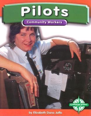 Pilots (Community Workers) 0756500656 Book Cover
