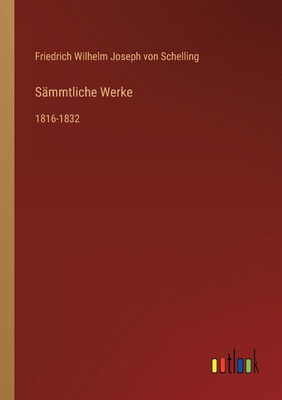 Sämmtliche Werke: 1816-1832 [German] 3368016725 Book Cover