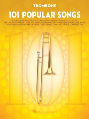 101 Popular Songs Trombone Sheet Music Songbook... 1495090299 Book Cover