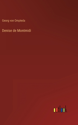 Denise de Montmidi [German] 3368265016 Book Cover