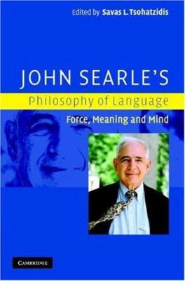 John Searle's Philosophy of Language 0521866278 Book Cover