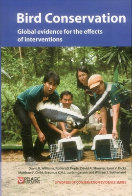 Bird Conservation: Global Evidence for the Effe... 1907807209 Book Cover