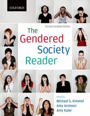 The Gendered Society Reader: Second Canadian Ed... 0195433718 Book Cover
