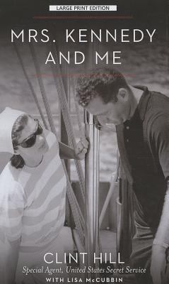 Mrs. Kennedy and Me [Large Print] 1410451399 Book Cover