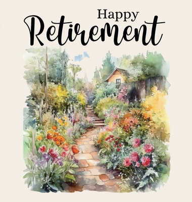 Happy Retirement Guest Book with lined pages (h... 1839903929 Book Cover