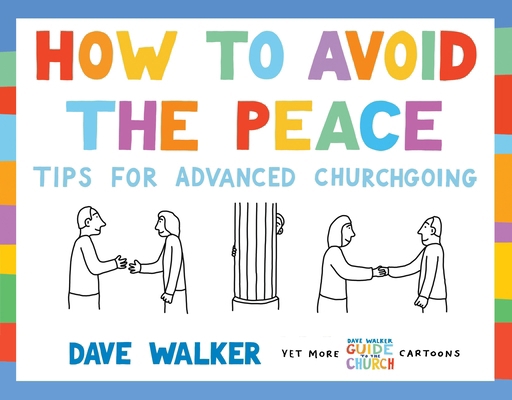 How to Avoid the Peace: Tips for Advanced Churc... 1786220261 Book Cover