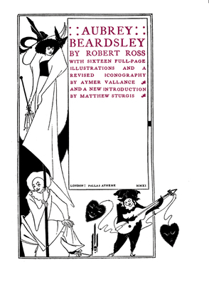 Aubrey Beardsley: A Biography 1843680742 Book Cover