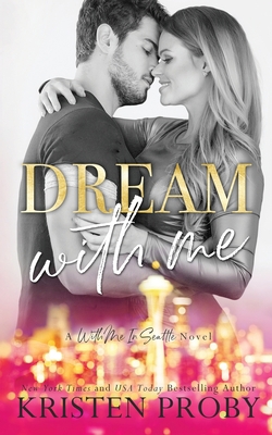 Dream With Me 163350056X Book Cover