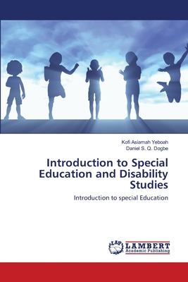 Introduction to Special Education and Disabilit... 6202512687 Book Cover