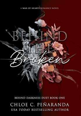 Behind The Broken (Behind Darkness Duet Book 1) 1915534119 Book Cover