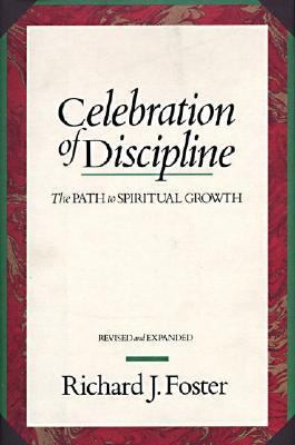 Celebration of Discipline, the REV Ed: Revised ... B000T9RDP2 Book Cover