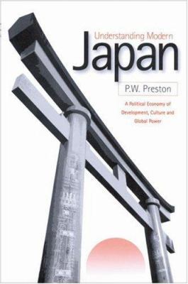 Understanding Modern Japan: A Political Economy... 076196195X Book Cover