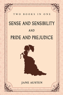 Sense and Sensibility and Pride and Prejudice: ... 9355229879 Book Cover