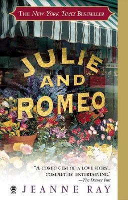 Julie and Romeo 0451409973 Book Cover