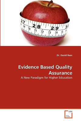 Evidence Based Quality Assurance 3639378768 Book Cover