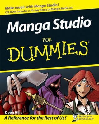 Manga Studio for Dummies [With CDROM] 0470129867 Book Cover