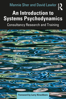 An Introduction to Systems Psychodynamics: Cons... 1032020156 Book Cover