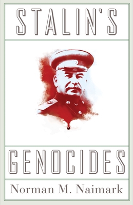 Stalin's Genocides 0691147841 Book Cover