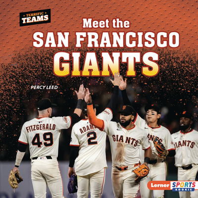 Meet the San Francisco Giants B0FCDQV8XF Book Cover