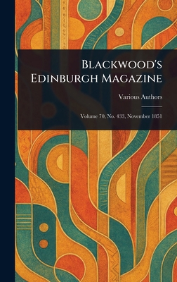 Blackwood's Edinburgh Magazine 1023264463 Book Cover