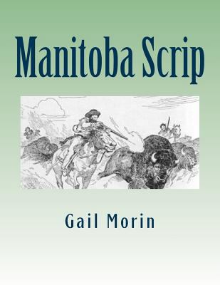 Manitoba Scrip 1985074842 Book Cover