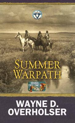 Summer Warpath [Large Print] 1683242505 Book Cover