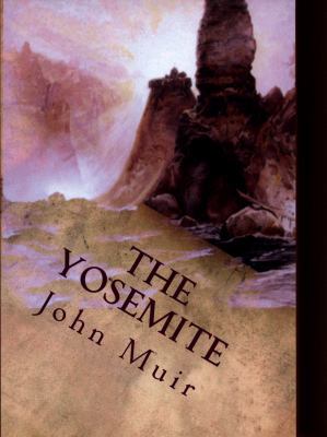 The Yosemite 1514200686 Book Cover