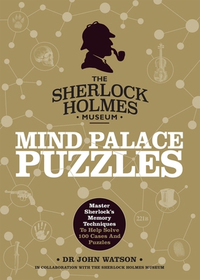 Sherlock Holmes: Mind Palace Puzzles: Master Sh... 1787395537 Book Cover