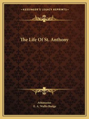 The Life Of St. Anthony 1162904771 Book Cover