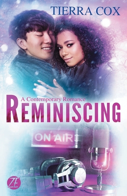 Reminiscing: A Contemporary Romance 1733426558 Book Cover