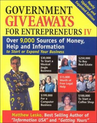 Government Giveaways for Entrepreneurs IV 1878346598 Book Cover