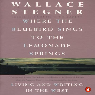 Where the Bluebird Sings to the Lemonade Spring... 0140174028 Book Cover