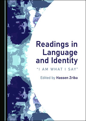 Readings in Language and Identity: "I Am What I... 1527554384 Book Cover