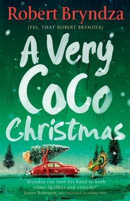 A Very Coco Christmas: A sparkling feel-good Ch... 1838487832 Book Cover