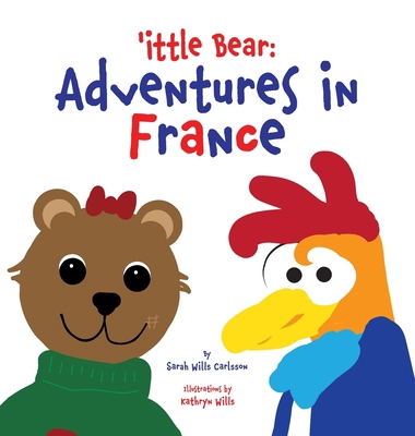 'ittle Bear: Adventures in France 9198821253 Book Cover