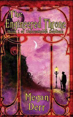 The Engineered Throne 1620048418 Book Cover
