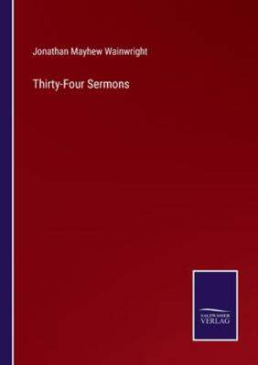 Thirty-Four Sermons 3375178808 Book Cover