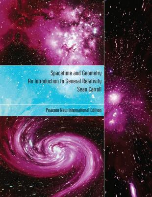 Spacetime and Geometry: An Introduction to Gene... 1292026634 Book Cover