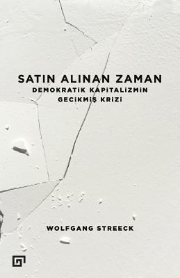 Satin Alinan Zaman [Turkish] 6059389007 Book Cover