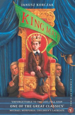 King Matt the First (Vintage Originals) 0099488868 Book Cover