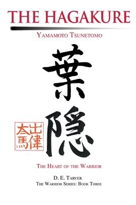 The Hagakure: Yamamoto Tsunetomo 0595253628 Book Cover