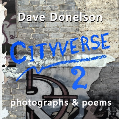 Cityverse 2: photographs & poems 1963813073 Book Cover