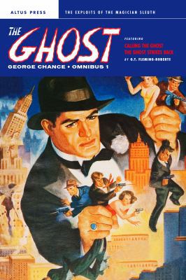 George Chance: The Ghost Omnibus, Volume 1 1618272209 Book Cover