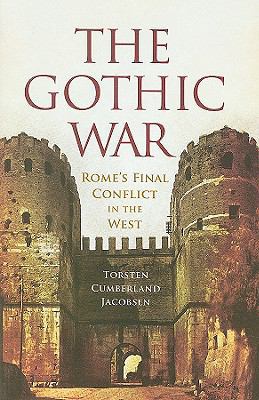 The Gothic War 1594160848 Book Cover